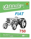 FIAT Traktor Schlepper Zugmaschine Typ 750 Bild- Ersatzteilliste & Explosionszeichnungen - annoligno 212